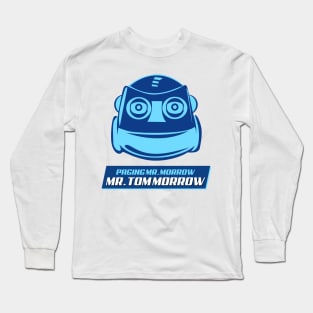 Paging Mr. Morrow, Mr. Tom Morrow Long Sleeve T-Shirt